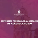Sentencias de éxito en nuestro despacho por cláusula suelo · RTGC & ASOCIADOS · Abogados La Palma y Tenerife